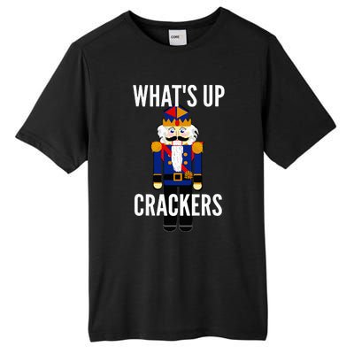 Nutcracker  WhatS Up Crackers Christmas Holiday Tall Fusion ChromaSoft Performance T-Shirt