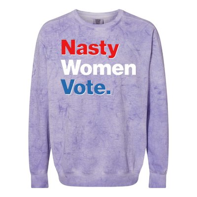 Nasty Women Vote Colorblast Crewneck Sweatshirt