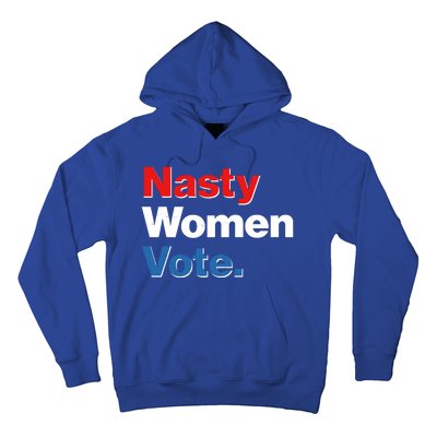 Nasty Women Vote Hoodie