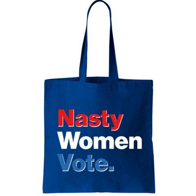 Nasty Women Vote Bag