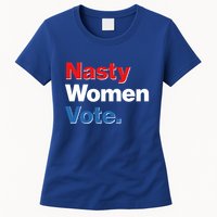 Nasty Women Vote Womens T-Shirt