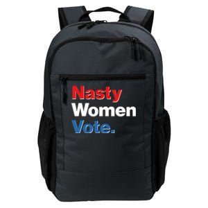 Nasty Women Vote Daily Commute Backpack