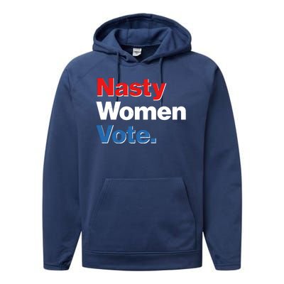 Nasty Women Vote Performance Fleece Hoodie