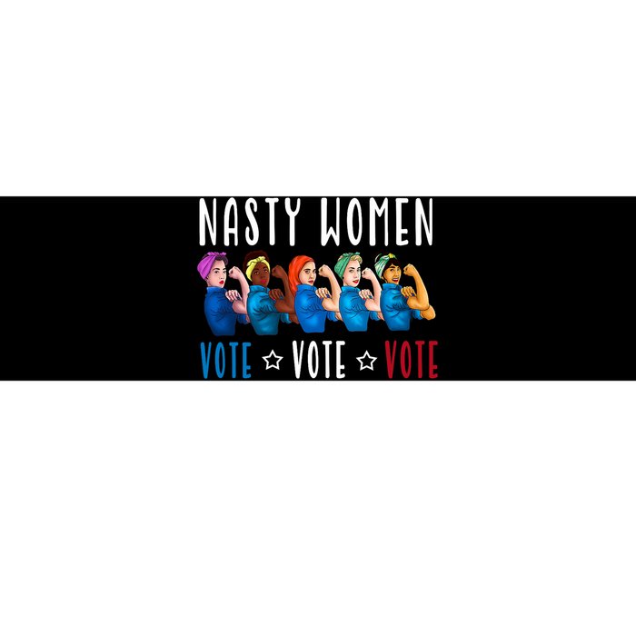 Nasty Women Vote 2024 Democrat Election Day Political Quote Bumper Sticker