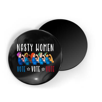 Nasty Women Vote 2024 Democrat Election Day Political Quote Magnet