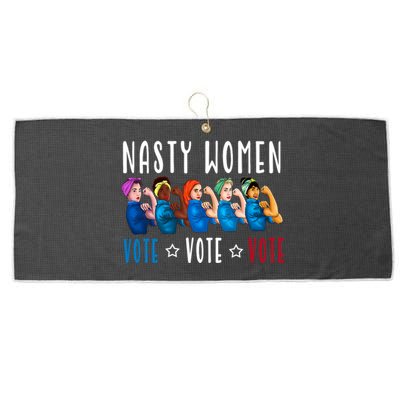 Nasty Women Vote 2024 Democrat Election Day Political Quote Large Microfiber Waffle Golf Towel