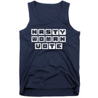 Nasty Women Vote Tank Top