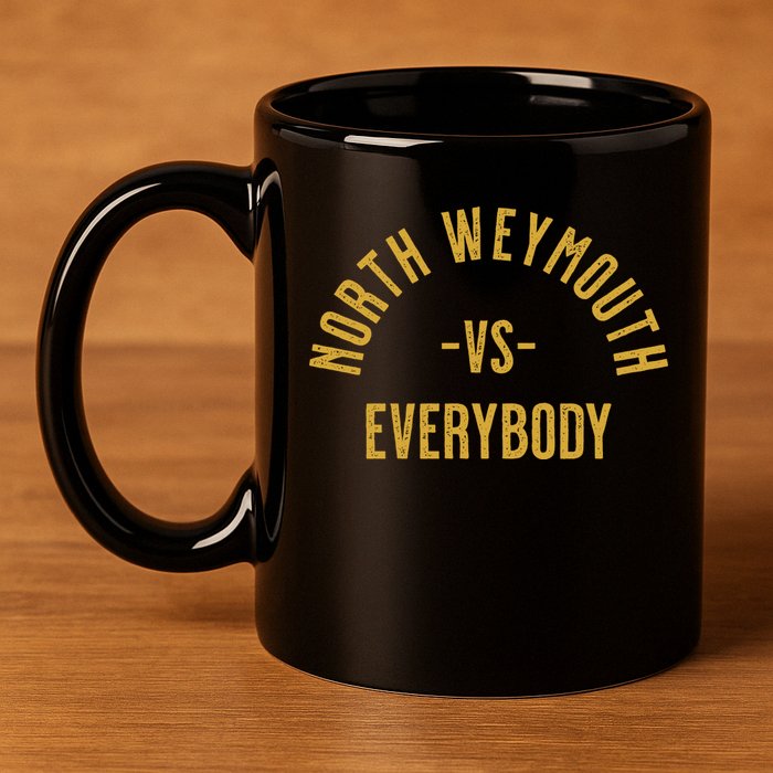 North Weymouth Vs Everybody 11oz C Handle Ceramic Mug
