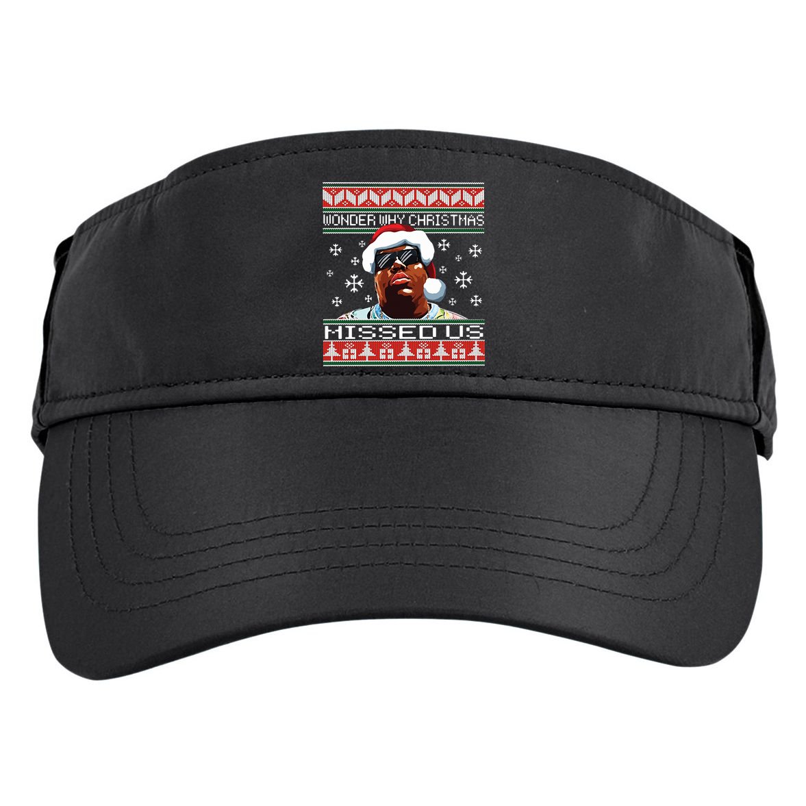 Notorious Wonder Why Christmas Missed Us Ugly Adult Drive Performance Visor