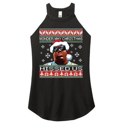 Notorious Wonder Why Christmas Missed Us Ugly Women's Perfect Tri Rocker Tank