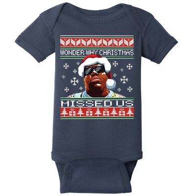 Notorious Wonder Why Christmas Missed Us Ugly Baby Bodysuit