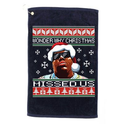 Notorious Wonder Why Christmas Missed Us Ugly Golf Towel