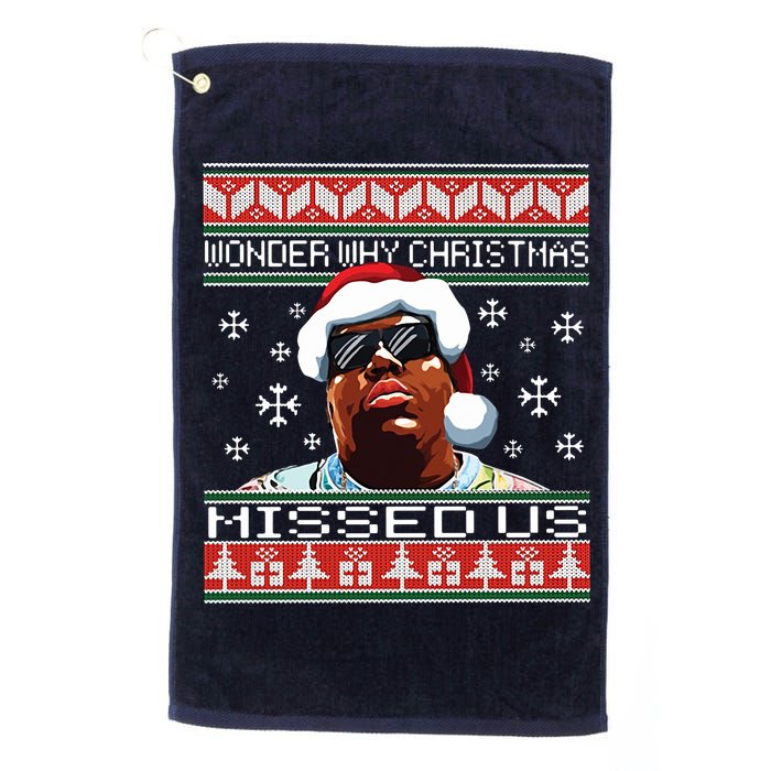Notorious Wonder Why Christmas Missed Us Ugly Golf Towel