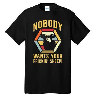 Nobody Wants Your Frickin Board Game Tall T-Shirt