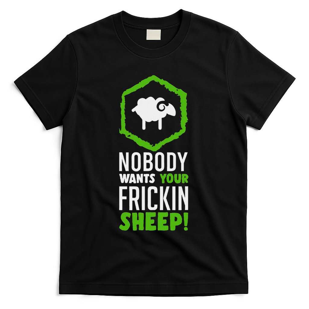 Nobody Wants Your Frickin Board Game T-Shirt