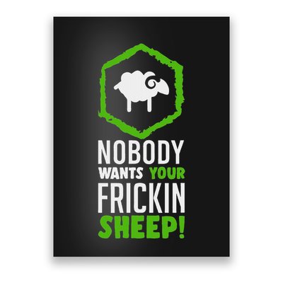 Nobody Wants Your Frickin Board Game Poster