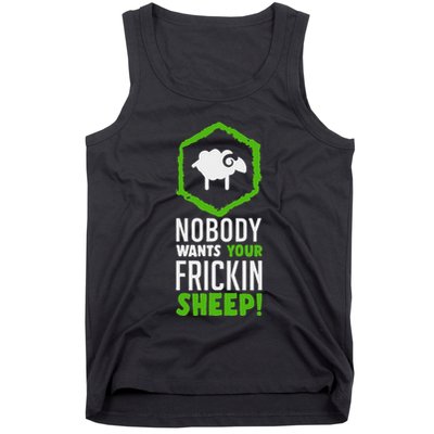 Nobody Wants Your Frickin Board Game Tank Top