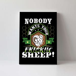 Nobody Wants Your Sheep Funny Tabletop Game Board Gaming Canvas