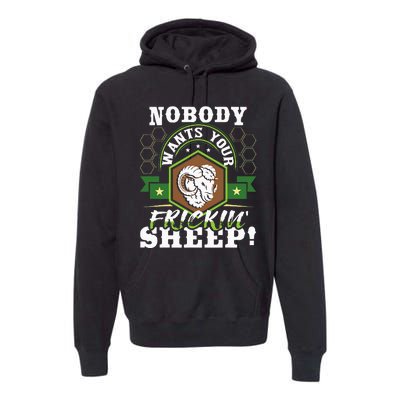 Nobody Wants Your Sheep Funny Tabletop Game Board Gaming Premium Hoodie