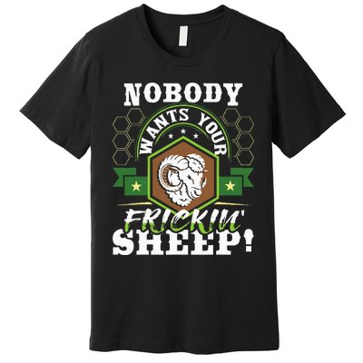 Nobody Wants Your Sheep Funny Tabletop Game Board Gaming Premium T-Shirt