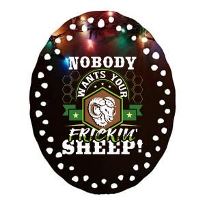 Nobody Wants Your Sheep Funny Tabletop Game Board Gaming Ceramic Oval Ornament