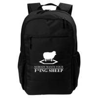 Nobody Wants Your Fucking Sheep Backpack