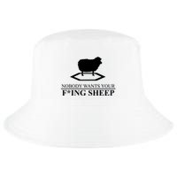 Nobody Wants Your Fucking Sheep Cool Comfort Performance Bucket Hat