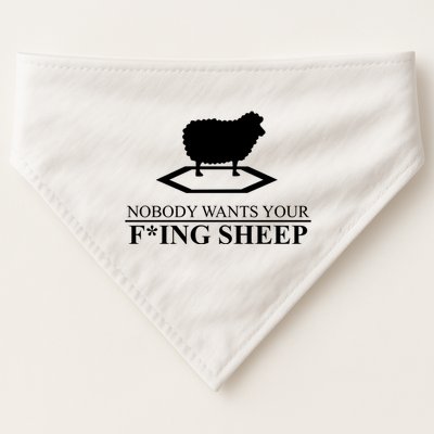 Nobody Wants Your Fucking Sheep USA-Made Doggie Bandana
