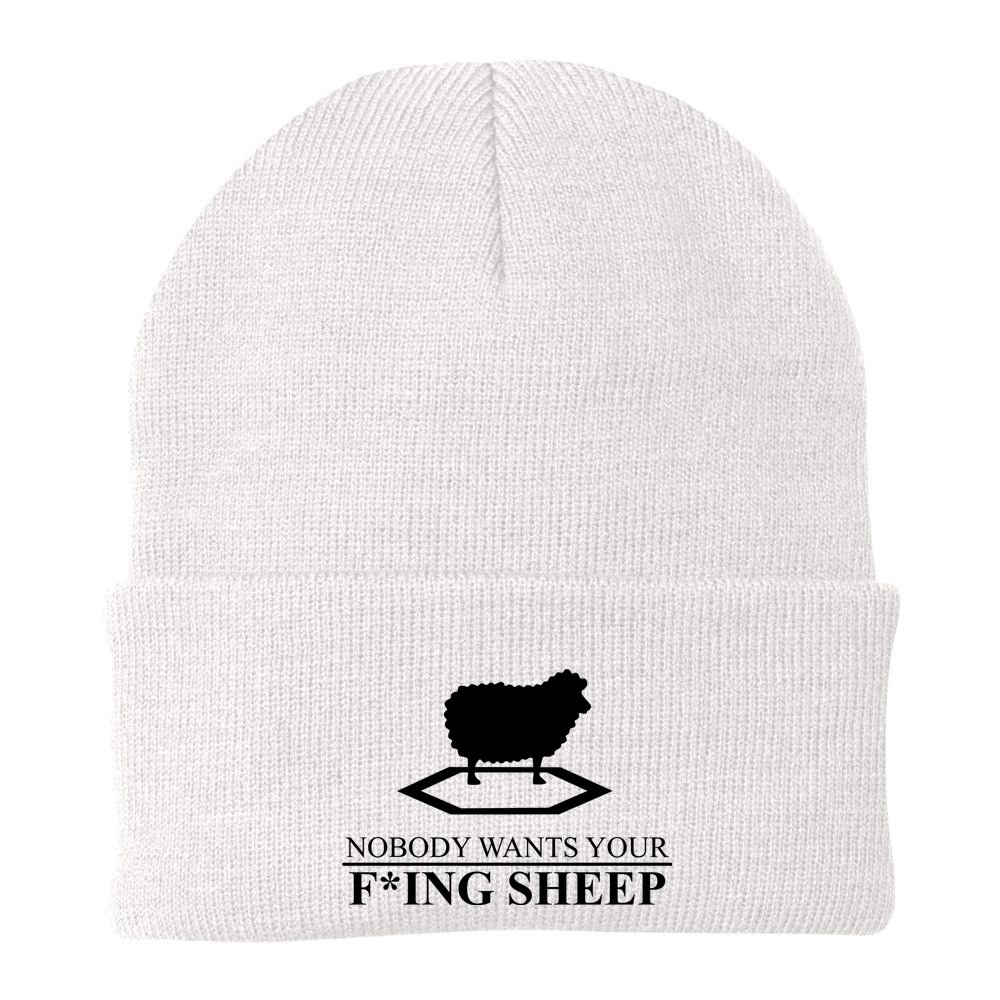 Nobody Wants Your Fucking Sheep Beanie