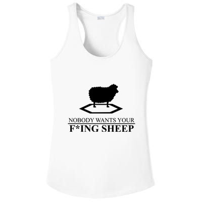 Nobody Wants Your Fucking Sheep Ladies PosiCharge Competitor Racerback Tank