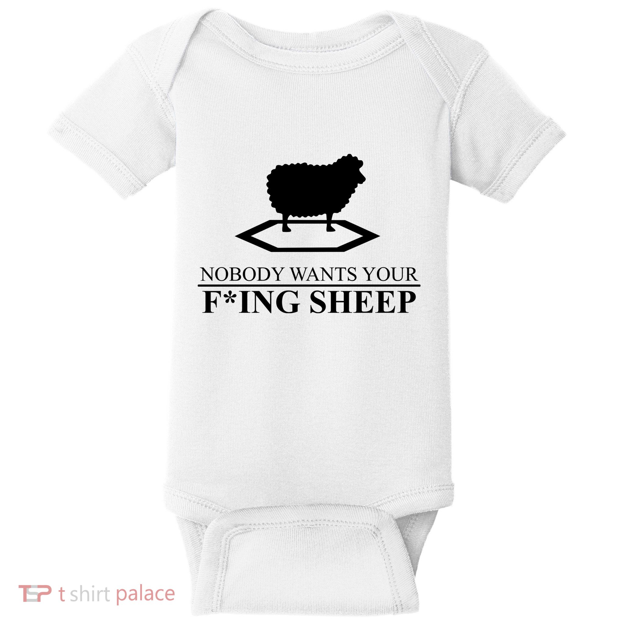 Nobody Wants Your Fucking Sheep Baby Bodysuit