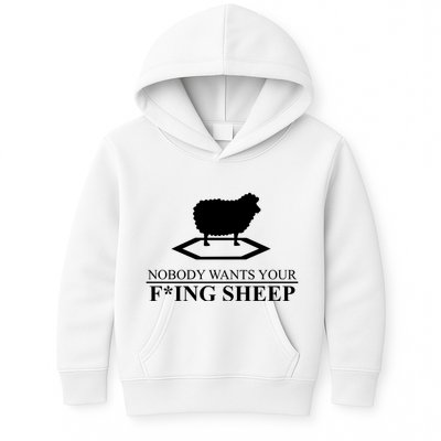 Nobody Wants Your Fucking Sheep Kids Hoodie