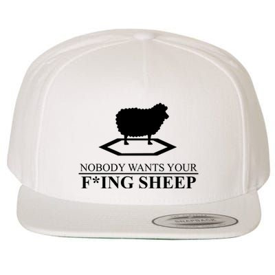 Nobody Wants Your Fucking Sheep Wool Snapback Cap