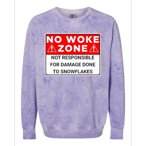 No Woke Zone Not Responsible For Damage Done So Snowflakes Colorblast Crewneck Sweatshirt