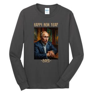 New Year 2025 Vladimir Putin Russia Tall Long Sleeve T-Shirt