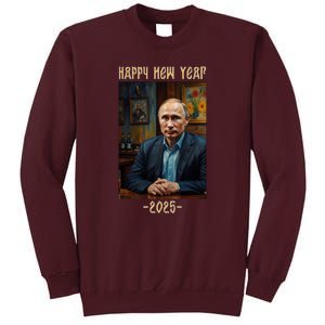 New Year 2025 Vladimir Putin Russia Tall Sweatshirt