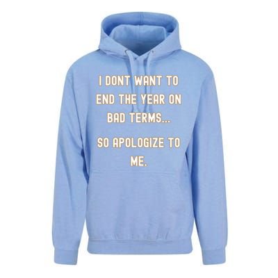 New Years Apologize To Me Unisex Surf Hoodie