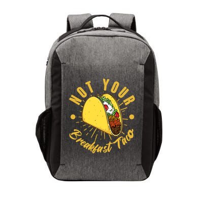 Not Your Breakfast Taco Vector Backpack