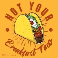 Not Your Breakfast Taco Visor