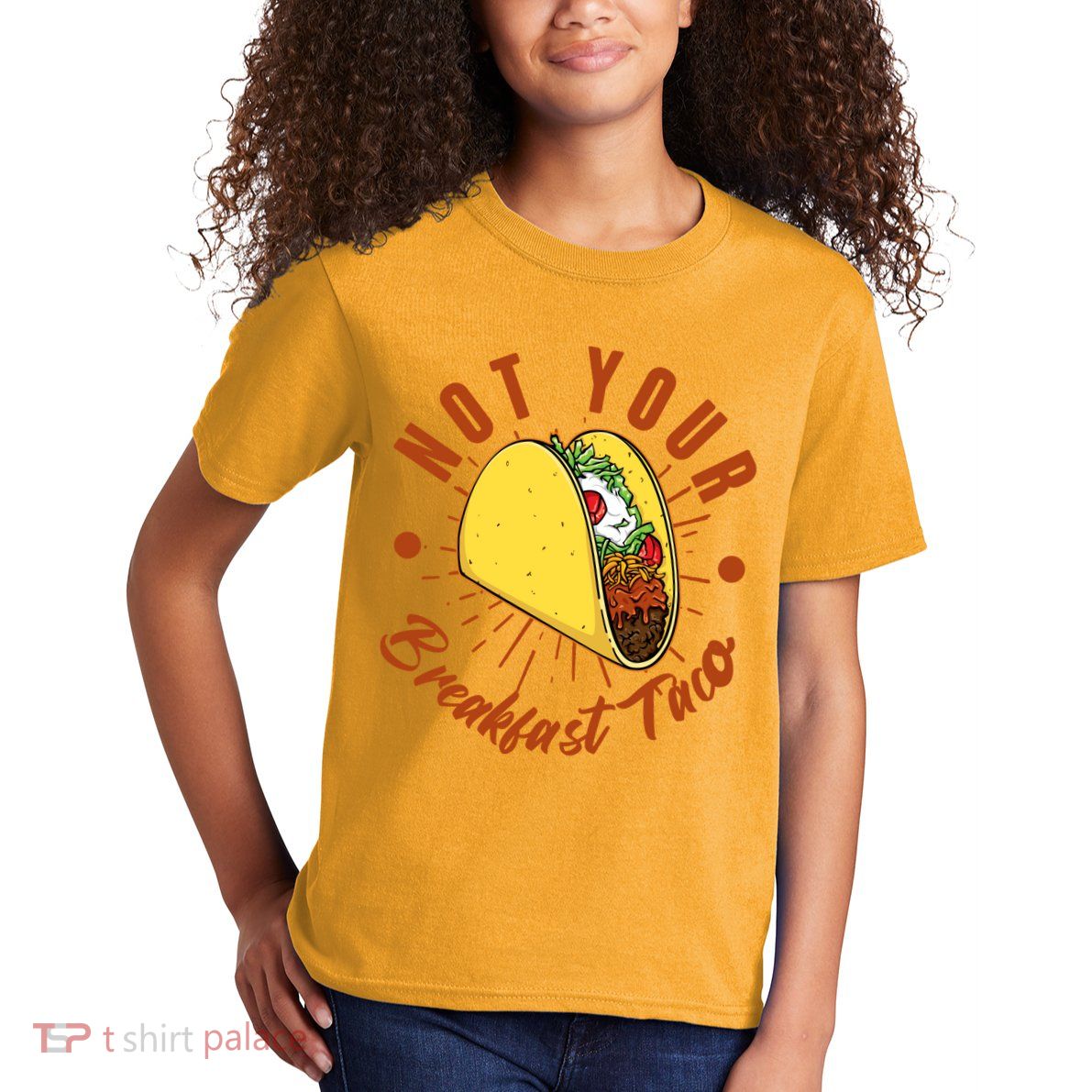 Not Your Breakfast Taco Kids T-Shirt
