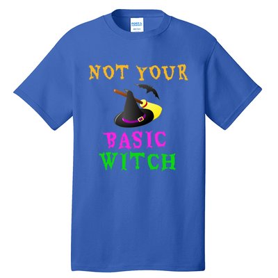 Not Your Basic Witch Funny Witch Halloween Costume Gift Tall T-Shirt