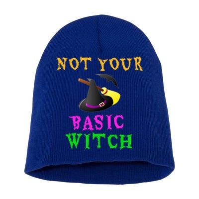 Not Your Basic Witch Funny Witch Halloween Costume Gift Short Acrylic Beanie