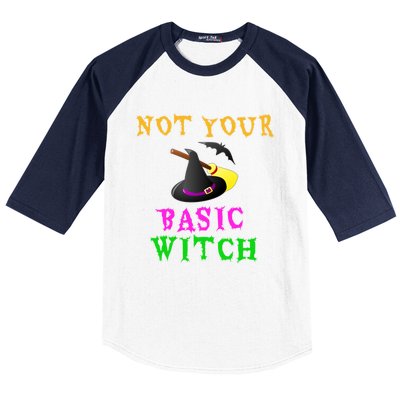 Not Your Basic Witch Funny Witch Halloween Costume Gift Baseball Sleeve Shirt