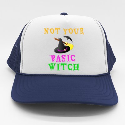 Not Your Basic Witch Funny Witch Halloween Costume Gift Trucker Hat