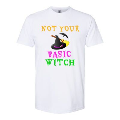 Not Your Basic Witch Funny Witch Halloween Costume Gift Softstyle CVC T-Shirt