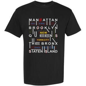 New York City Big Apple Bronx Queens Manhattan Staten Island Garment-Dyed Heavyweight T-Shirt