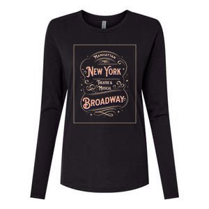 New York City Broadway Nyc Musical Theater Tourist City Gift Womens Cotton Relaxed Long Sleeve T-Shirt