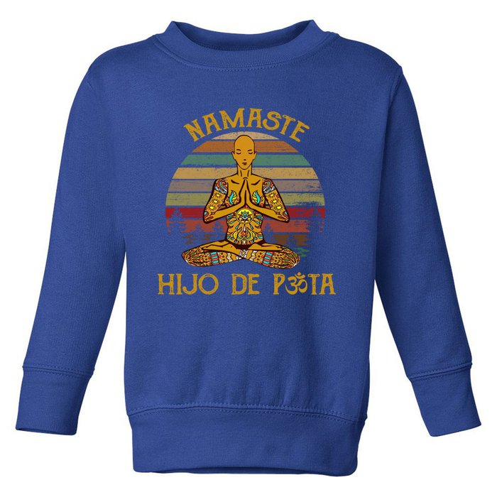 Namaste Yoga Cute Gift Funny Gift Toddler Sweatshirt