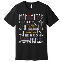 New York City Big Apple Bronx Queens Manhattan Staten Island Premium T-Shirt