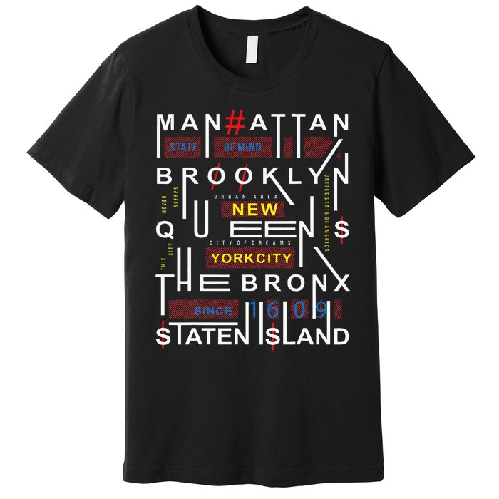 New York City Big Apple Bronx Queens Manhattan Staten Island Premium T-Shirt